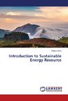 Introduction to Sustainable Energy Resource