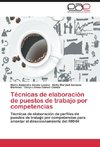 Técnicas de elaboración de puestos de trabajo por competencias