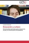 Educación y cultura