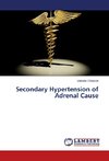 Secondary Hypertension of Adrenal Cause