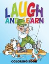 Laugh and Learn Coloring Book (Color Me Now)