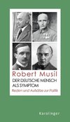 Musil, R: Der deutsche Mensch als Symptom