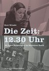 Die Zeit: 12.30 Uhr