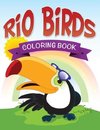 Rio Birds Coloring Book