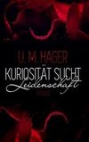 Kuriosität sucht - Leidenschaft