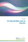 Un Nouvel Elan vers le Succès