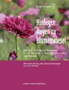 Hinlegen - Augen zu - Blumenwiese