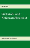 Stickstoff- und Kohlenstoffkreislauf