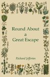 Round About a Great Escape