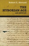 HYBORIAN AGE (AN ARTICLE)