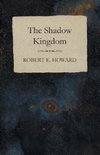 The Shadow Kingdom