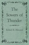 The Sowers of Thunder