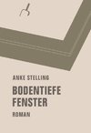 Bodentiefe Fenster