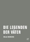 Die Legenden der Väter