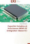 Capacités Variables et Inductances MEMS RF (Intégration 'Above-IC')