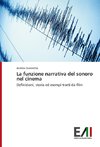 La funzione narrativa del sonoro nel cinema