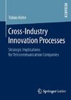 Cross-Industry Innovation Processes