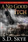 A No Good Itch (A J.J. McCall Novel)