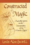 Constructed of Magic and Other Poems on the Immortality of the Human Spirit