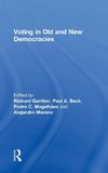 Voting in Old and New Democracies