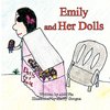 Emily and Her Dolls