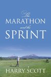 The Marathon and The Sprint