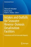 Intakes and Outfalls for Seawater Reverse-Osmosis Desalination Facilities