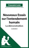 Nouveaux Essais sur l'entendement humain de Leibniz - La démonstration (Commentaire)