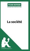 La société (Fiche notion)