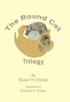 The Round Cat Trilogy