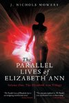 The Parallel Lives of Elizabeth Ann