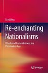 Re-enchanting Nationalisms