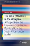 The value of wellness in the workplace