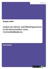 Analyse der Arbeits- und Ablauforganisation im Herzkatheterlabor eines Universitätsklinikums