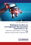 Biological studies on monogenean fish parasites Diplectanum sp.