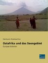 Ostafrika und das Seengebiet