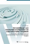 Verweildauer von Vorstandsvorsitzenden im internationalen Vergleich