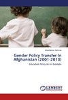 Gender Policy Transfer In Afghanistan (2001-2013)