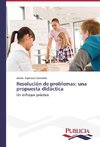 Resolución de problemas: una propuesta didáctica