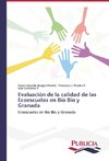 Evaluación de la calidad de las Ecoescuelas en Bio Bio y Granada