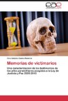 Memorias de victimarios