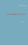 Der freigelassne Trost