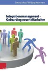 Integrationsmanagement - Onboarding neuer Mitarbeiter