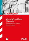 Klausuren Gymnasium - Wirtschaft und Recht