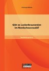 Gibt es Lockerbraunerden im Nordschwarzwald?