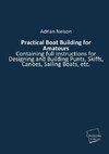 Practical Boat Building for Amateurs