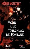 Mord und Totschlag bei Fontane