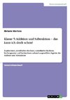 Klasse 5: Addition und Subtraktion - das kann ich doch schon!