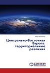 Tsentral'no-Vostochnaya Evropa: territorial'nye razlichiya
