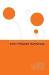 Boreham, N: Work Process Knowledge